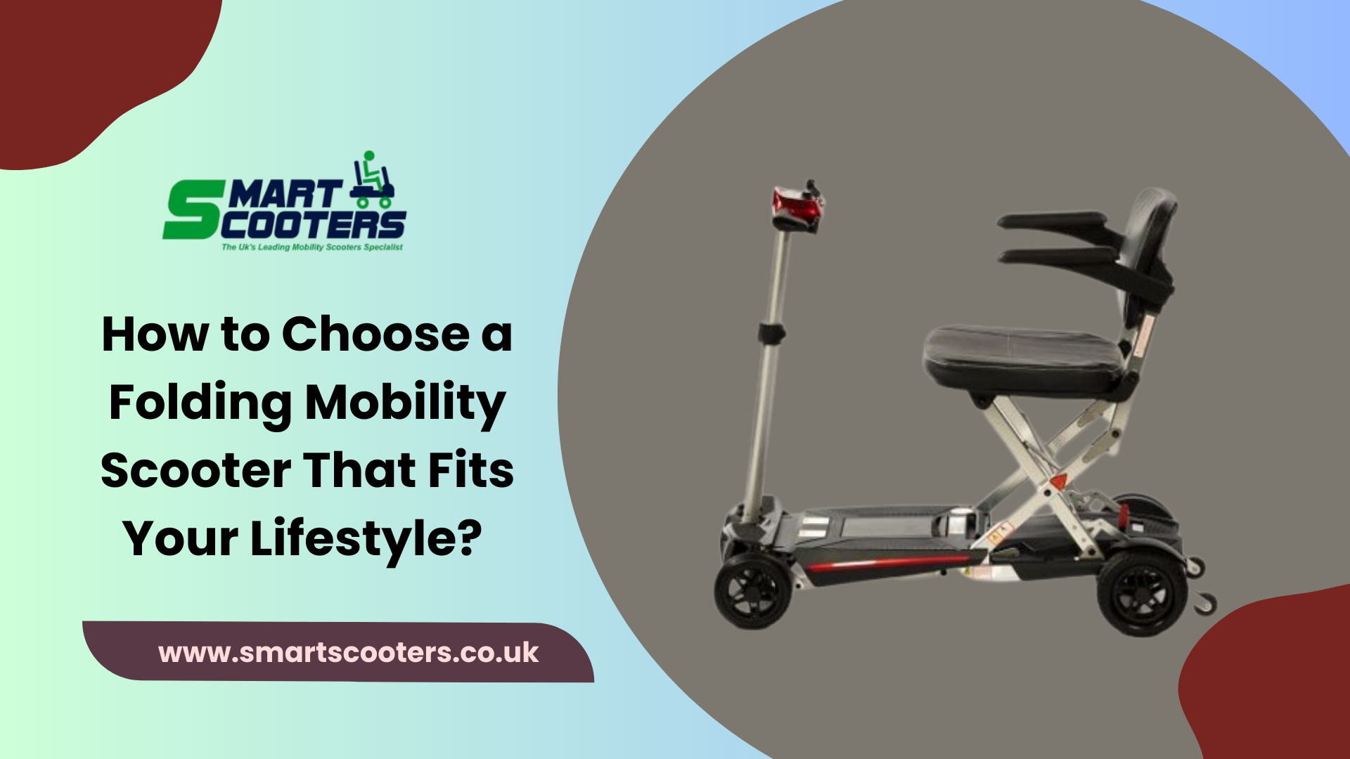 How to Choose a Folding Mobility Scooter That Fits Your Lifestyle?